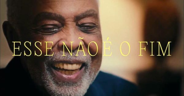 gilberto-gil-campanha-esse-nao-e-o-fim-CI-foto-reproducao-de-video2